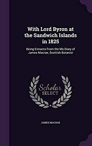 With Lord Byron At The Sandwich Islands In 1825