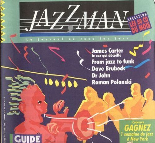 Jazzman / 1995 /  N° 2 : James Carter Le Sax Qui Décoiffe