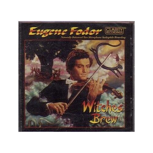 Witches Brew : Violon De Paganini, Wieniawski, Kreisler, Ravel Fodor, Violon & Tomagawa, Piano