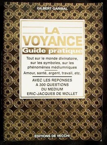 La Voyance - Guide Pratique