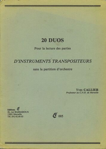 20 Duos Pour La Lecture Des Parties D'instruments Transpositeurs Sans La Partition D'orchestre
