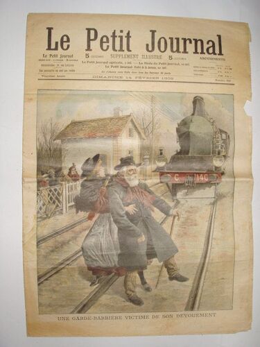 Le Petit Journal, Supplément Illustré N° 952 : Une Garde-Barrière Victime De Son Dévouement.(Gravure En Première Page) - Gravure En Dernière Page: Atroce Vendetta