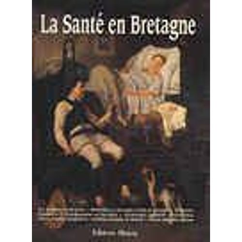 La Santé En Bretagne
