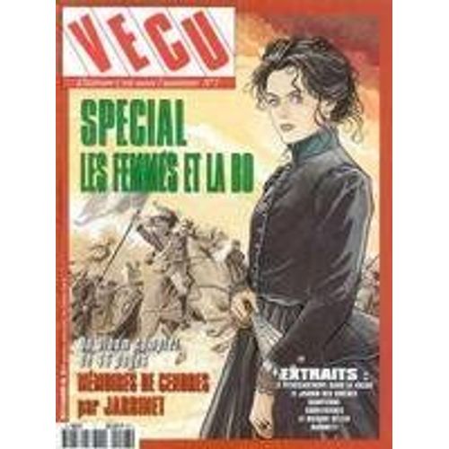 Vécu N° 7 : Special. Les Femmes Et La Bd.