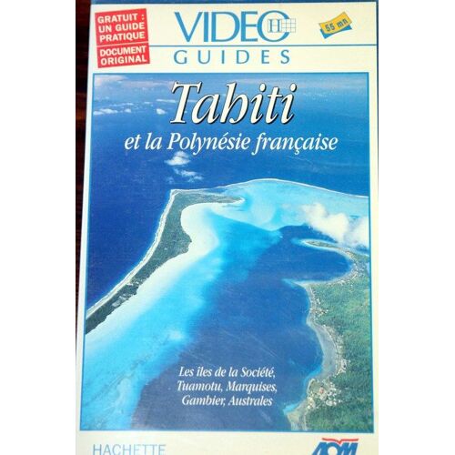 Tahiti Et La Polynésie Française