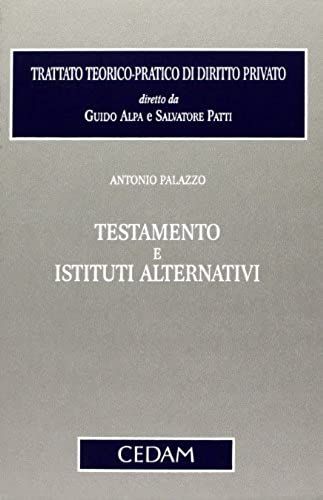 Testamento E Istituti Alternativi