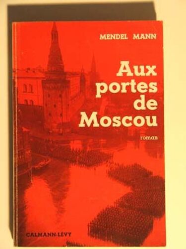 Aux Portes De Moscou