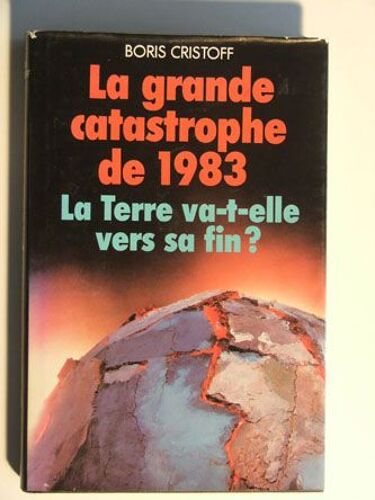 La Grande Catastrophe De 1983