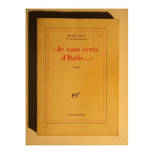 Je Vous Écris D'italie¿
