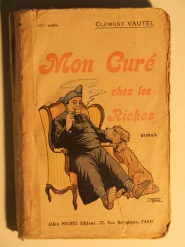 Mon Curé Chez Les Riches