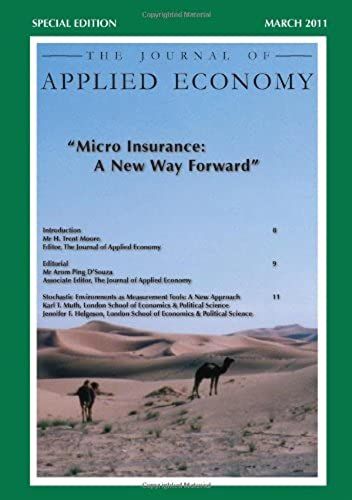 The Journal Of Applied Economy: Special Issue On Micro Insurance