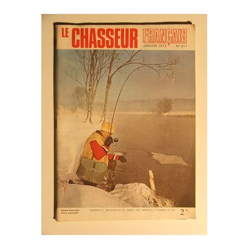 Le Chasseur Français N° 911 Janvier 1973