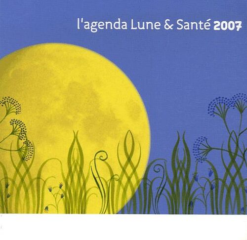 Millesimes - Les - Agenda Lune Et Sante - L'