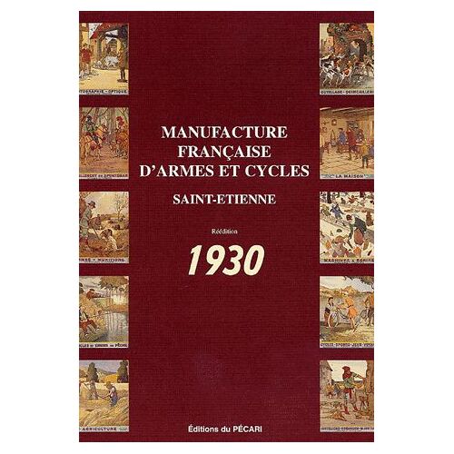 Manufacture Française D'armes Et Cycles Saint-Etienne - Catalogue 1930