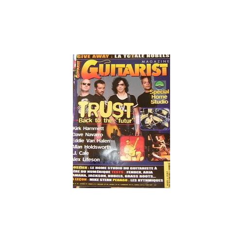 Guitarist  N° 84 : Trust Back To The Futur