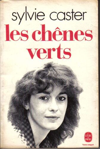 Les Chênes Verts