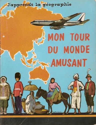 Mon Tour Du Monde Amusant