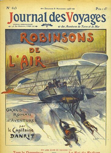 Deuxième Série - N°623 - Robinsons De L'air Par Le Capitaine Danrit,Suite.