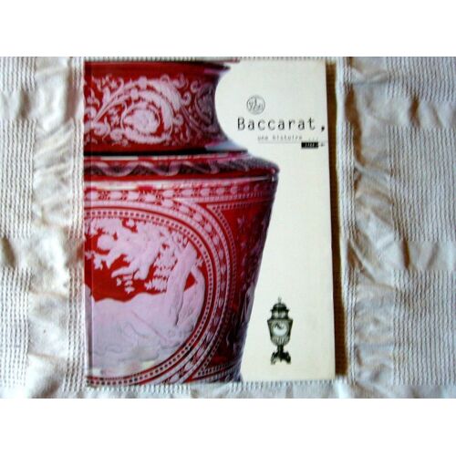 Baccarat, Une Histoire..., 1764-