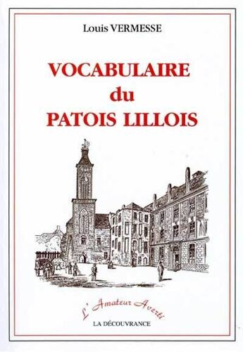 Vocabulaire Du Patois Lillois