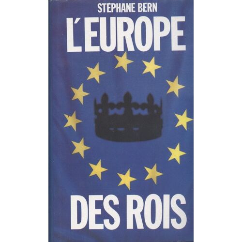 L'europe Des Rois