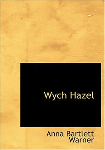 Wych Hazel