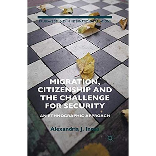 Migration, Citizenship And The Challenge For Security