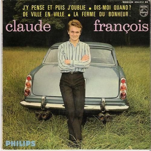 J'y Pense Et Puis J'oublie - Dis-Moi Quand - De Ville En Ville - La Ferme Du Bonheur