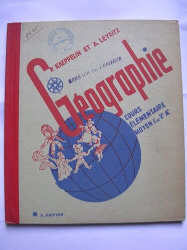 Géographie. Cours Élémentaire Et Moyen (1ère Et 2e Années)