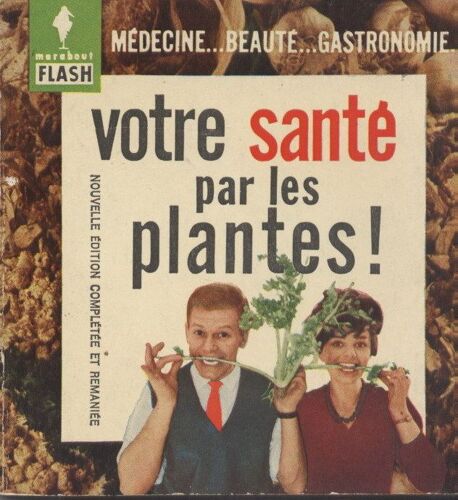 Votre Santé Par Les Plantes