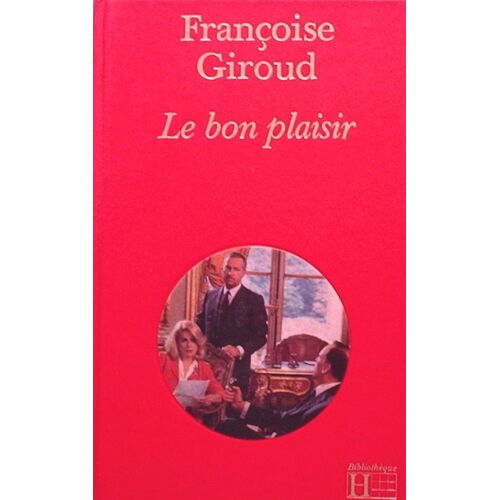 Bon (Le) Plaisir