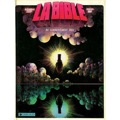 La Bible N° 1 - Au Commencement, Dieu