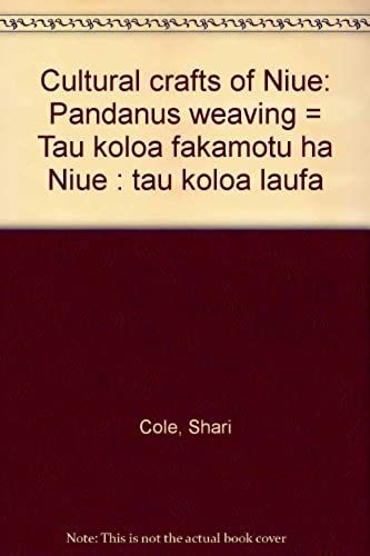 Cultural Crafts Of Niue; Pandanus Weaving
