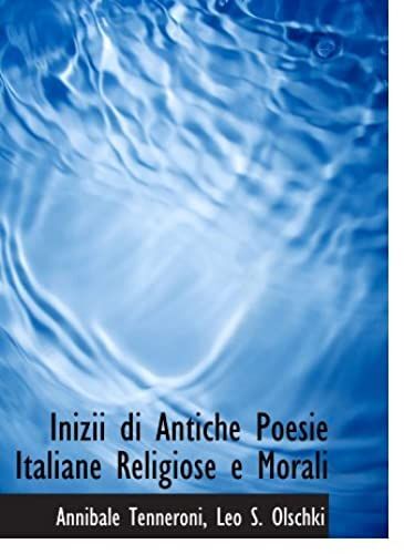 Inizii Di Antiche Poesie Italiane Religiose E Morali
