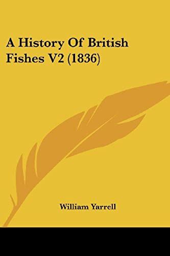A History Of British Fishes V2 (1836)