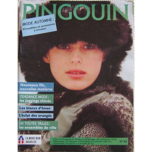 Pingouin  N° 63 : Mode Automne 43 Modèles Et Accessoires À Tricoter