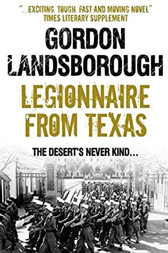 Legionnaire From Texas (The Texan Legionniare)