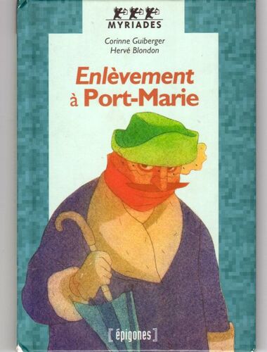 Enlèvement À Port-Marie