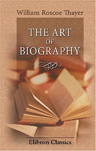 The Art Of Biography