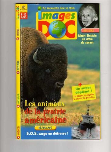 Images Doc N° 196 : Les Animaux De La Prairie Americaine