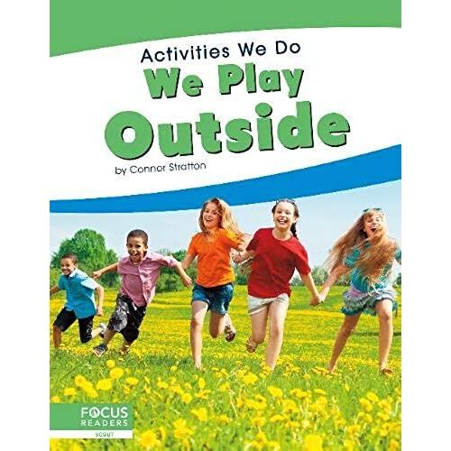 We Play Outside