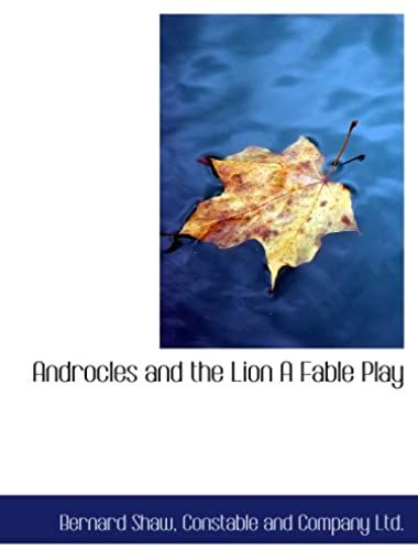 Androcles And The Lion A Fable Play