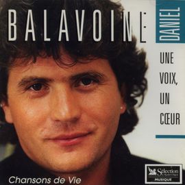 Une Voix, Un Coeur - Spécial Chansons De Vie