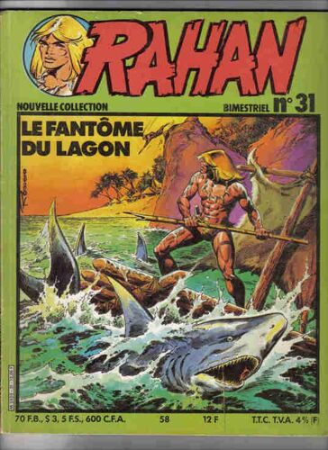Rahan Nouvelle Collection  N° 31 : Le Fantome Du Lagon