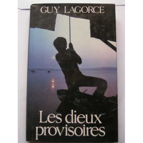 Les Dieux Provisoires