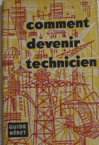 Comment Devenir Technicien