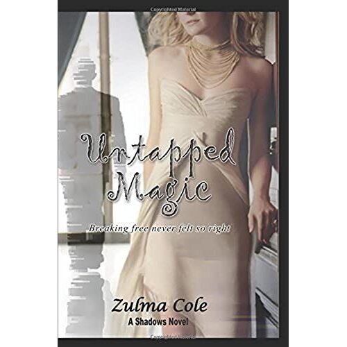 Untapped Magic (A Shadows Novel)