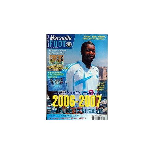 Marseille Foot N° 68 Du 01/08/2006