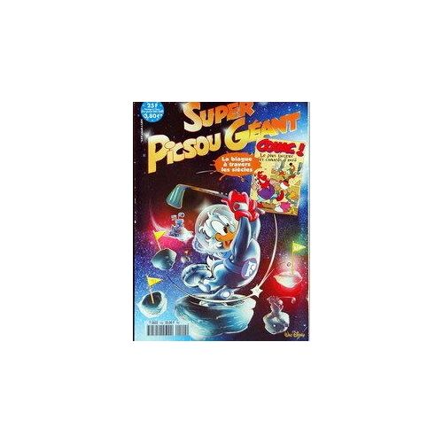 Super Picsou Geant N°102 Du 31-12-2099