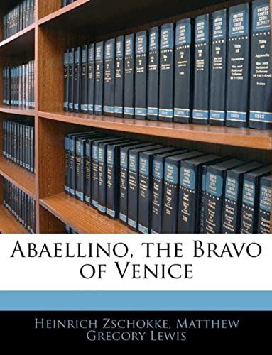 Abaellino, The Bravo Of Venice